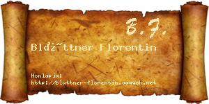 Blüttner Florentin névjegykártya